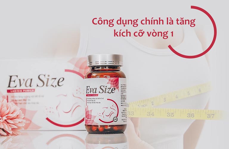 sản phẩm Eva Size tăng kích cỡ vòng 1 hoàn hảo