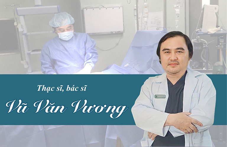 bác sĩ phẫu thuật thẩm mỹ Vũ Văn Vương nổi tiếng